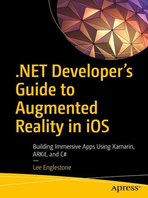 cover image of .NET Developer's Guide to Augmented Reality in iOS